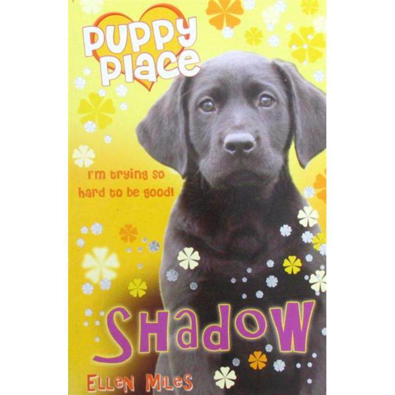 puppy place: shadow by ellen miles平装scholastic小狗:影子