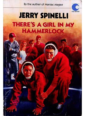 英语原版书我的抱摔锁里有个女孩杰瑞斯皮内利著纽伯瑞奖得主作品讲述女孩在男性主导的摔跤运动中追求梦想的成长故事适合1114岁