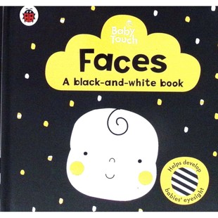 触摸宝贝系列原版书Faces英语婴幼儿启蒙视觉训练绘本黑白高对比度设计促进宝宝视力发展适合02岁宝宝认知不同脸庞和表情