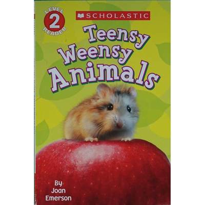 Scholastic Reader Level 2: Teensy Weensy Animals by Joan Emerson平装Scholastic Paperback Nonfiction学术读者2级:小动物