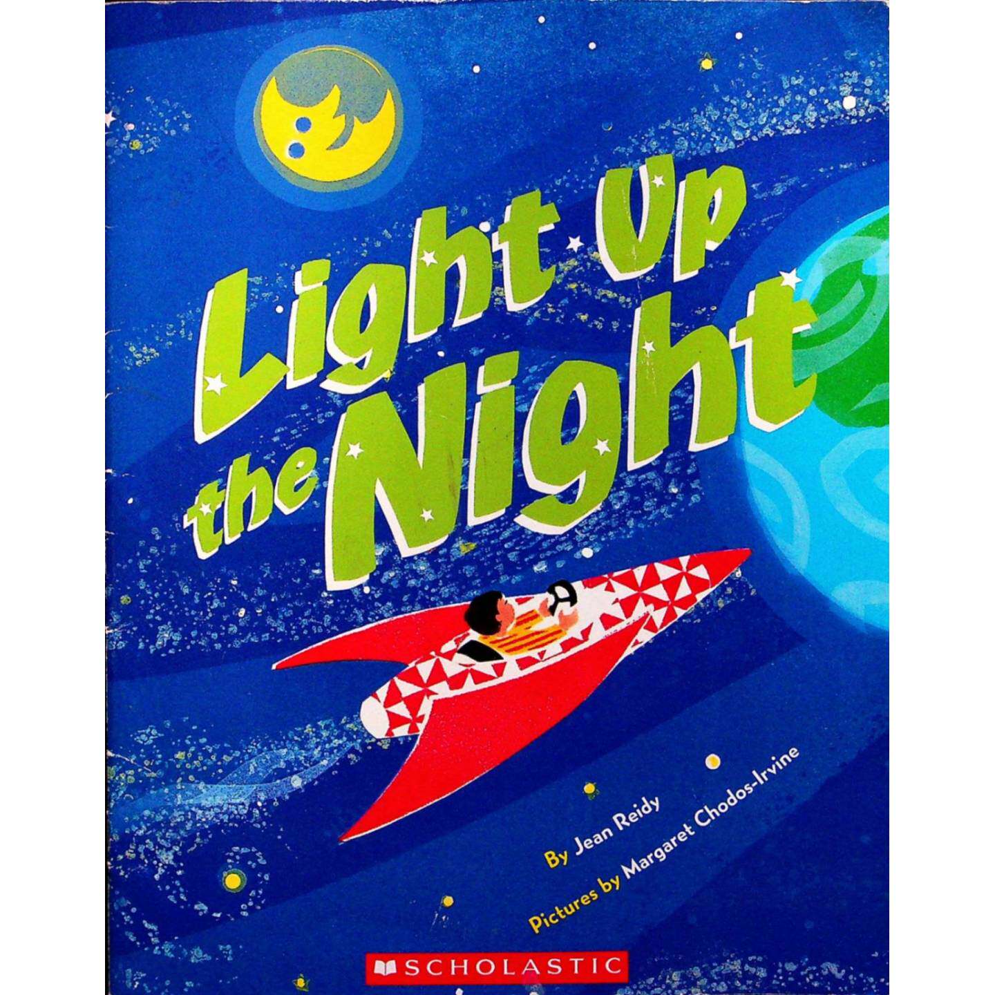 学乐原版引进LightUpTheNight英语绘本彩色插画版简里迪著玛格丽特乔多斯欧文绘激发孩子宇宙探索欲的睡前故事书适合36岁亲子