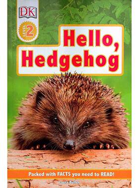 DK英语阅读分级读物2级原版书HelloHedgehog科普绘本适合710岁儿童英语学习了解刺猬外貌特征生活习性生长过程防御机制等知识配