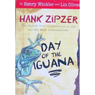 Day of the Iguana Hank Zipzer: The Worlds Greatest Underachiever #3 by Henry Winkler Lin Oliver平装Grosset  Dunlap天的鬣