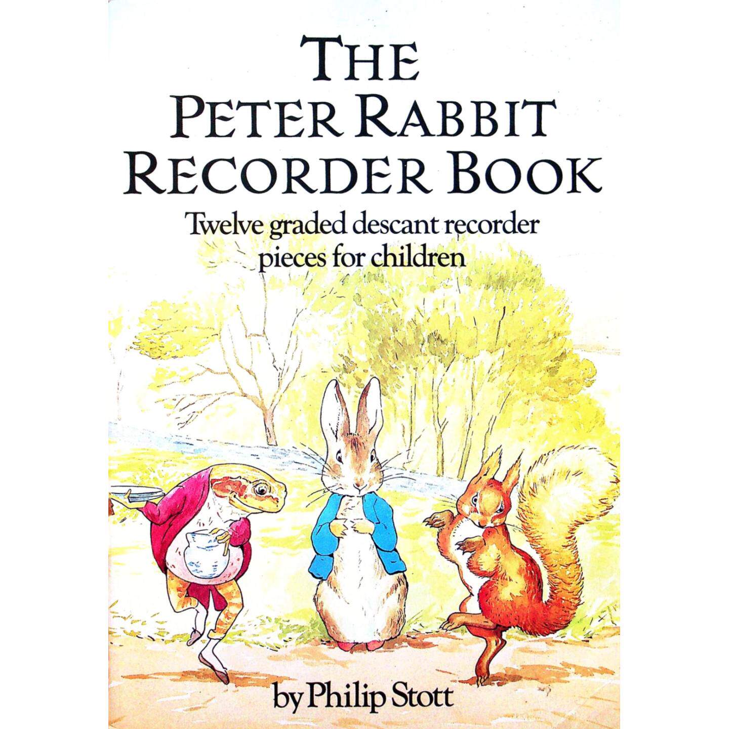 英国原版引进彼得兔系列竖笛曲集RecorderBook专为710岁儿童设计的音乐教材包含12首分级乐曲由作曲家PhilipStott创作插画师Coli