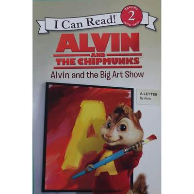 Alvin and the Chipmunks:Alvin and the Big Art Show by Jodi Huelin平装HarperFestival阿尔文与花栗鼠:阿尔文与大型艺术展