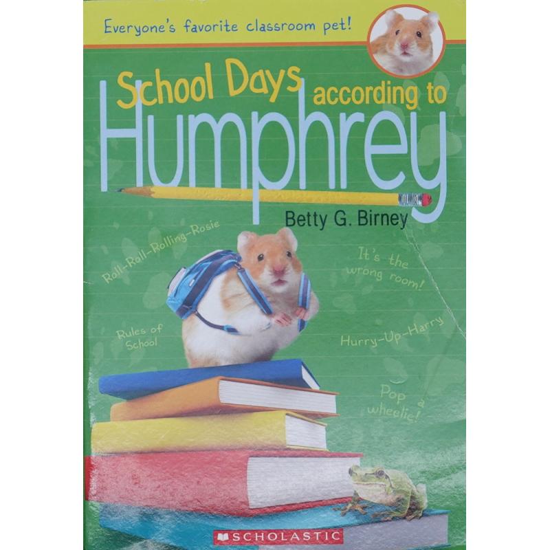 School days according to Humphrey by Betty G Birney平装Scholastic Inc汉弗莱说的学生时代
