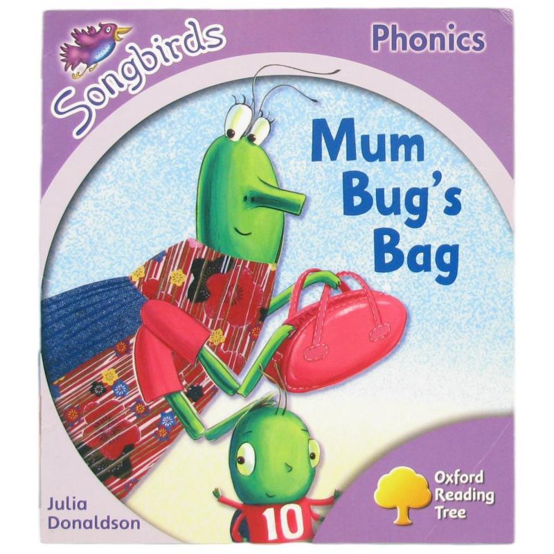Oxford Reading Tree: Stage 1+: Songbirds: Mum Bug's Bag by Julia DonaldsonClare Kirtley平装Oxford University Press牛津阅