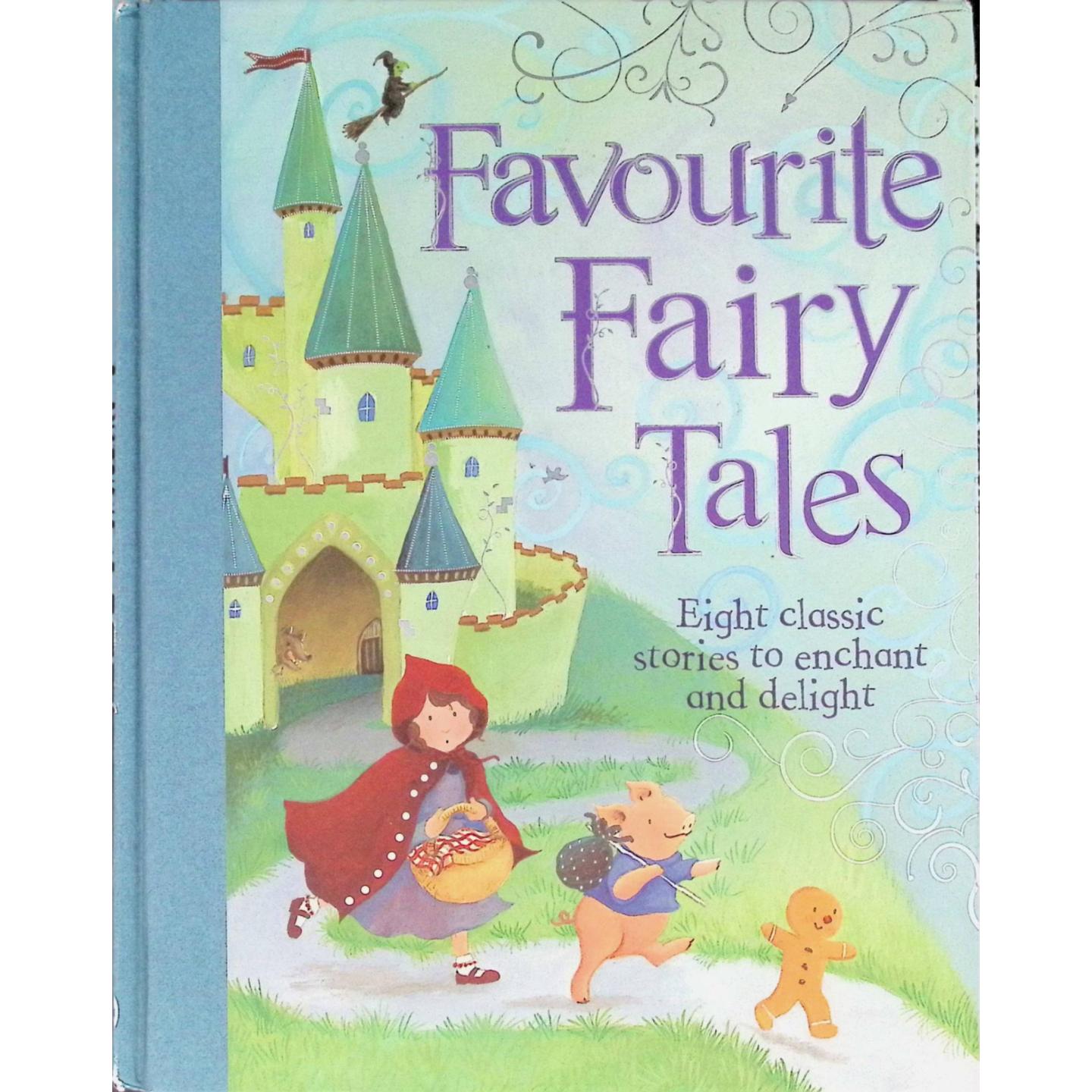 英语原版书FavouriteFairyTales精选童话故事绘本亲子共读适读36岁收录8个经典童话故事包括姜饼人灰姑娘金发姑娘和三只熊小红帽