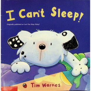 英语原版书你睡不着吗多蒂儿童绘本TimWarnes睡前故事友情小狗多蒂在新家睡不着尝试各种方法最终朋友小老鼠皮普建议数星星克服