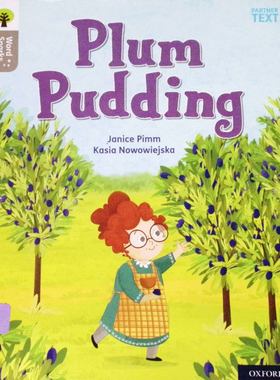 牛津阅读树词汇火花系列原版英语绘本PlumPudding珍妮丝皮姆创作卡西亚诺沃维耶斯卡绘制亲子共读36岁英语启蒙民间故事阅读技巧