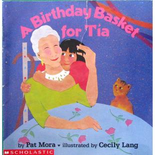 Pat for Scholastic阿提亚生日 Basket Mora平装 Tia Birthday 篮子