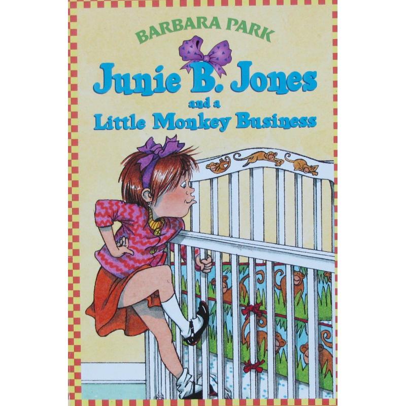 Junie B. Jones and a Little Monkey Business Junie B. Jones No. 2 by Barbara Park平装Random House朱妮琼斯与小猴子的故事