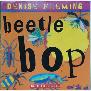 英语原版书甲虫bop绘本自然科学亲子共读Beetle丹尼斯弗莱明创作色彩鲜艳充满韵律适合36岁儿童认识甲虫种类颜色花纹培养自然科