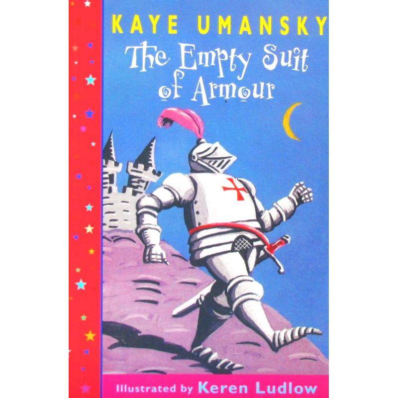 the empty suit of armour by kaye umansky平装orion空荡荡的盔甲