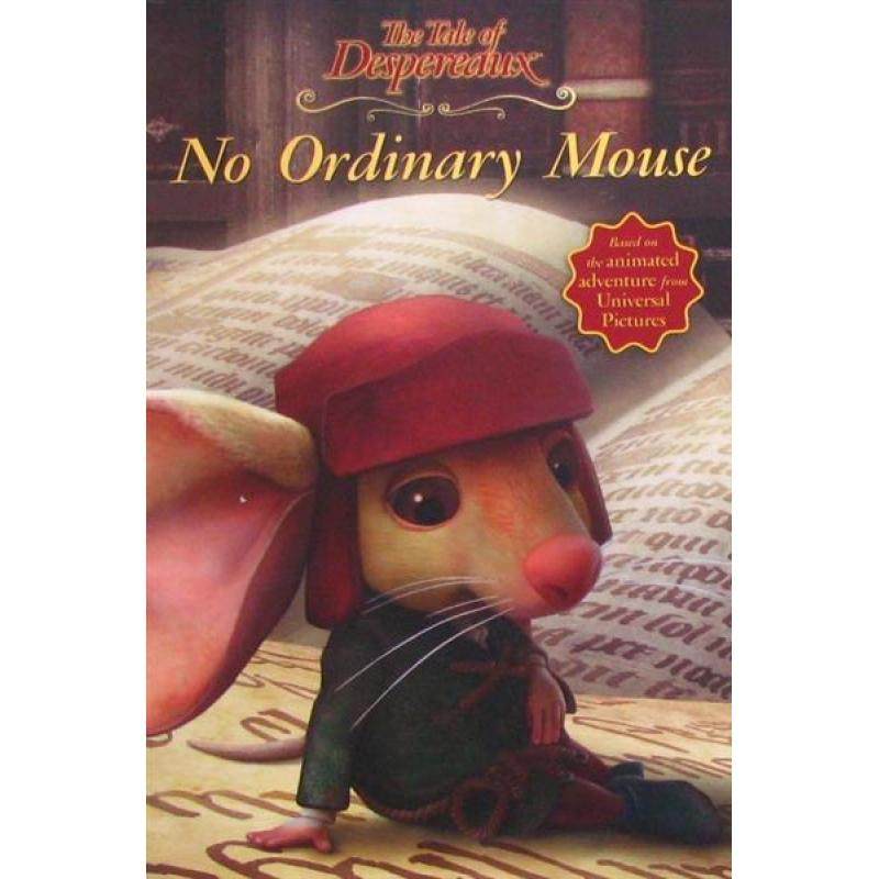 no ordinary mouse the tale of despereaux by candlewick press平装