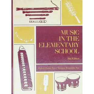 小学音乐原版 涵盖小学阶段音乐教学各方面包括学习发展和计划以及音乐与儿童发展等内 书Music教育指南教师用书音乐教学法第五版