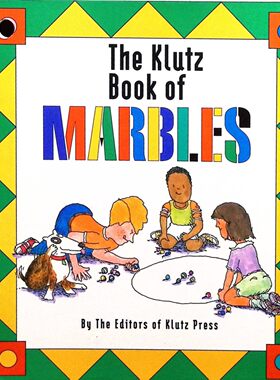 克鲁茨弹珠书原版引进英语儿童游戏指南MARBLES由Klutz出版社编辑部创作插画师艾德塔伯绘制适合710岁儿童阅读包含15种经典弹珠