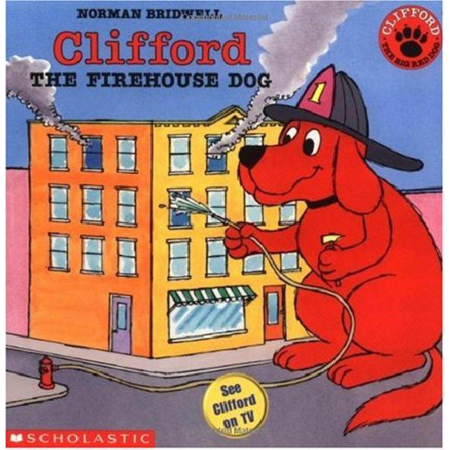 大红狗克利福德原版书英语绘本CliffordtheFirehouseDog诺曼布莱威尔经典作品亲子共读36岁儿童消防安全知识启蒙幽默冒险故事学