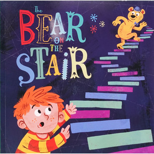 英语原版引进绘本楼梯上的熊由汉娜威利创作丹妮拉亚格伦卡特拉齐尼绘制讲述小男孩在楼梯遇见疯狂跳跃的熊的奇妙故事充满想象