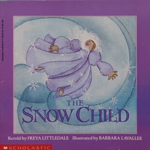 英语原版绘本雪孩子易读民间故事系列TheSnowChild弗雷娅利特尔代尔改编经典民间故事芭芭拉拉瓦利绘制温暖插画适合36岁儿