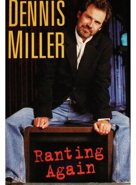 英语原版书再度咆哮脱口秀大师丹尼斯米勒Ranting社会评论幽默章节书艾美奖得主犀利吐槽美国社会现象14岁以上青少年成人适读黑