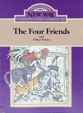 英语原版书四个朋友及其他故事NewWayBOOKS紫色级别儿童绘本适合710岁儿童阅读通过生动的动物故事教会孩子们友谊勇气和智慧的重