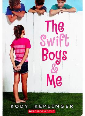 英语原版书斯威夫特男孩和我青少年成长小说friendship讲述诺拉与斯威夫特兄弟的友情故事面对家庭变故和青春期挑战适合1114岁读