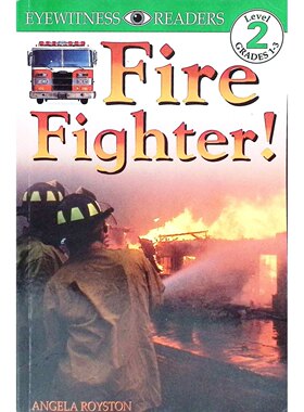 英语原版书目击者读者系列FireFighter消防员绘本适合710岁儿童阅读的科普读物讲述消防员日常工作学习消防安全知识增强安全意识