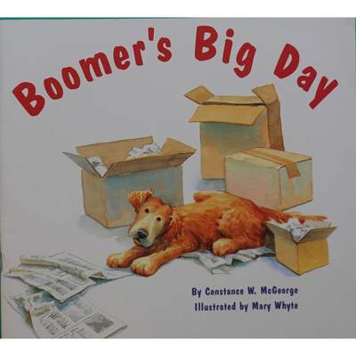 Boomers Big Day by Constance W. Mcgeorge平装Constanc