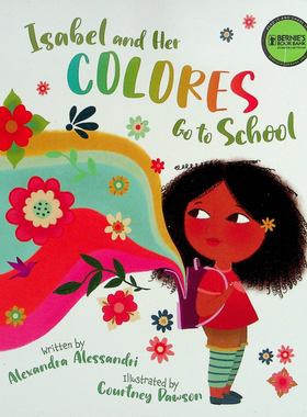 英语原版书伊莎贝尔和她的颜色上学绘本书Colores亚历山德拉阿莱桑德里创作科特妮道森绘制适合36岁儿童亲子共读帮助孩子学习颜