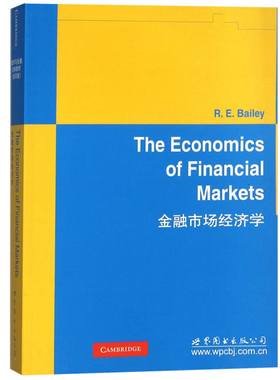 【出版社官方自营】金融市场经济学 （英）Roy E.Bailey(R.E.贝利)