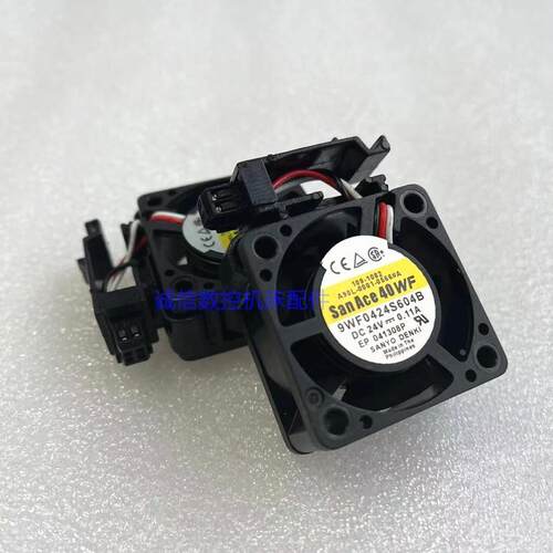 原装正品9WF0424S604B 24V 4CM 发那科风扇 A90L-0001-0566#A