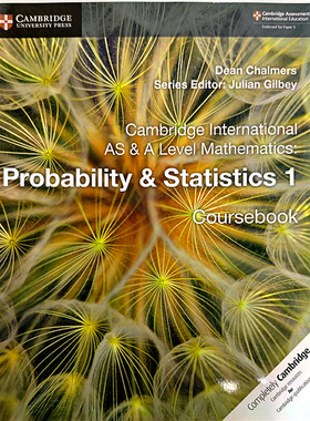 剑桥国际AS & A Level 概率与统计1教材International AS & A Level  Probability and Statistics 1 Coursebook  9781108407304
