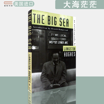 【现货】英文原版The Big Sea American Century Series Langston Hughes 兰斯顿·休斯自传