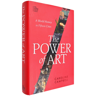 艺术的力量：十五座城市的世界史