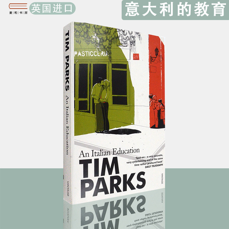 【现货】英文原版意大利的教育An Italian Education Tim Parks蒂姆·帕克斯