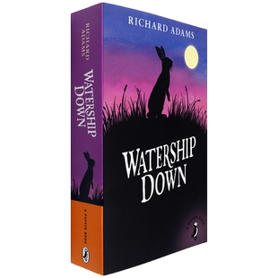 【现货】飞向月亮的兔子 Watership Down: Richard Adams 海底沉舟 沃特希普高原 理查德•亚当斯 经典奇幻寓言小说 英版进口