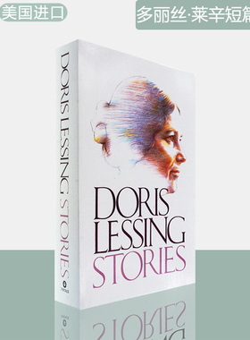 【现货】Stories 多丽丝·莱辛短篇合集 Doris Lessing 诺贝尔文学奖得主作品集 美版进口 英文原版书