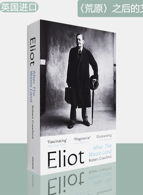 【现货】荒原之后的艾略特 Eliot After The Waste Land 艾略特传记系列 Eliot Biographies 罗伯特·克劳福德 Robert Crawford