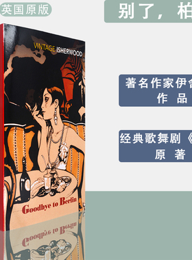 【现货】别了柏林 Goodbye To Berlin 再见柏林 当代经典小说 Christopher Isherwood 伊舍伍德 正版进口 英文原版书