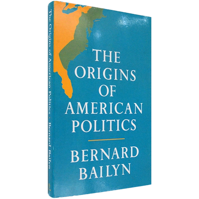 美国政治的起源BernardBailyn
