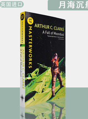 【现货】A Fall of Moondust 月海沉船 Arthur C. Clarke 阿瑟·克拉克 (S.F. MASTERWORKS) 世界科幻大师系列 英版进口英文原版书