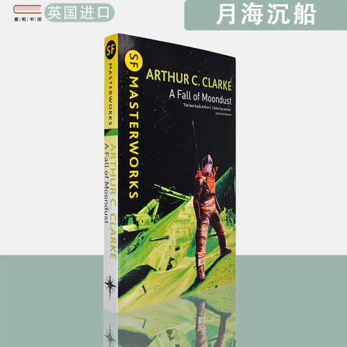 【现货】A Fall of Moondust 月海沉船 Arthur C. Clarke 阿瑟·克拉克 (S.F. MASTERWORKS) 世界科幻大师系列 英版进口英文原版书