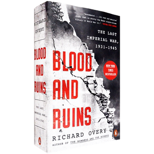 【现货】血与毁灭：帝国最后的战争 Blood and Ruins: The Last Imperial War, 1931-1945 平装版进口 Richard Overy 英文原版书