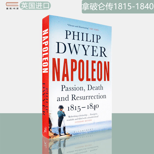 现货原版拿破仑传卷3PhilipDwyer