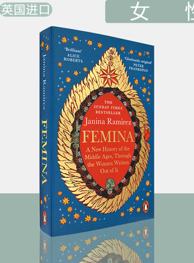 【现货】女性：一部中世纪的新历史，通过从中书写出来的女性 Femina 英版进口 平装版  Janina Ramirez