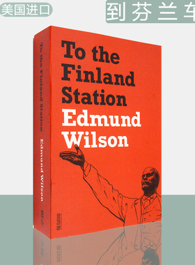 【现货】到芬兰车站：历史写作及行动研究 To the Finland Station: A Study in the Acting and Writing of History 美版进口