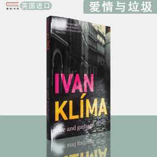 【现货】英文原版爱情与垃圾Love And Garbage Ivan Klima 伊凡·克里玛