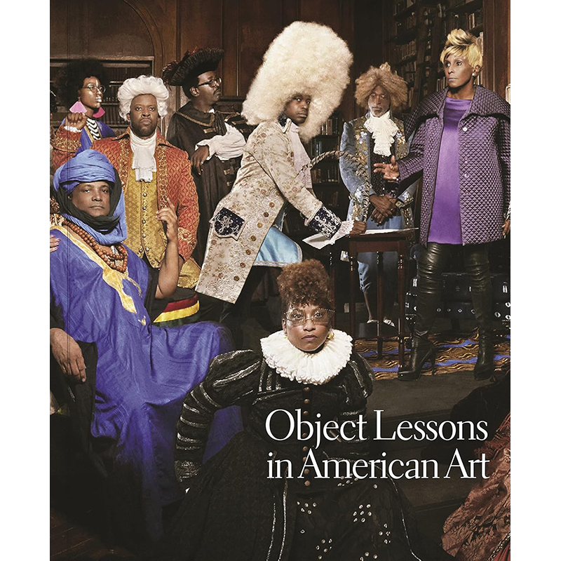 【现货】Object Lessons in American Art 美国艺术中实物课程 Edited by Karl Kusserow 普林斯顿大学出版社
