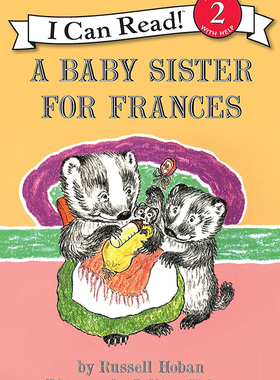 【现货】A Baby Sister for Frances (I Can Read Level 2) 蓝思 (Lexile) 阅读分级 AD490L
